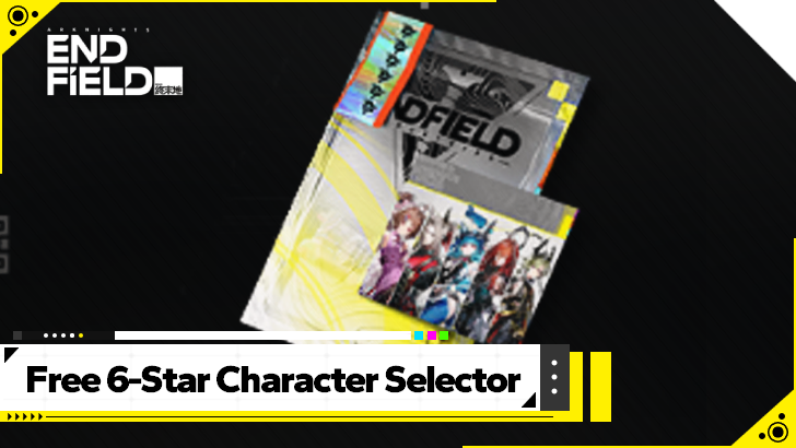 Arknights Endfield Free 6-Star Character Selector