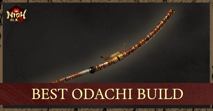 Best Odachi Build