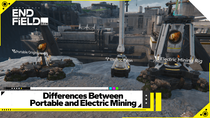 Arknights Endfield - Differences Between Portable and Electric Mining