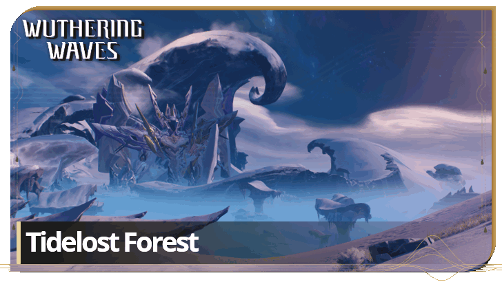 Wuthering Waves - Tidelost Forest