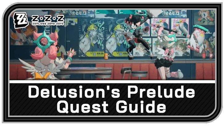 Zenless Zone Zero Delusion