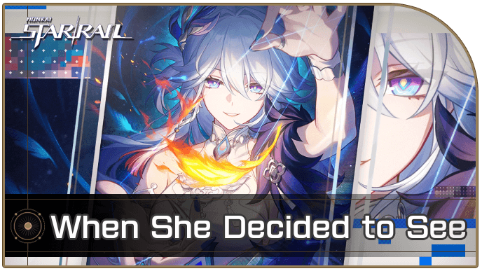 Honkai Star Rail - When She Decided to See - Materials and Best Characters
