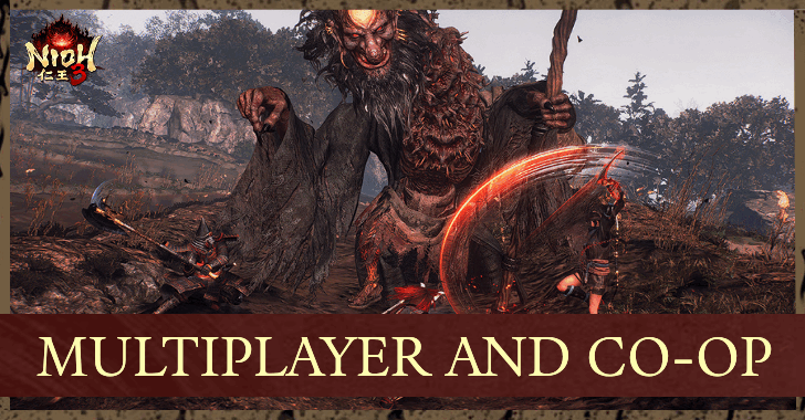 Nioh 3 - Multiplayer Features and How to Play Co-op