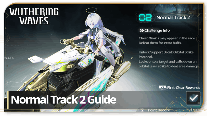 Wuthering Waves 3.1 - Normal Track 2 Guide - Full Throttle Bolt & Blitz