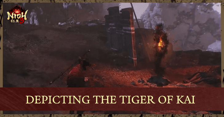 Nioh 3 Depicting the Tiger of Kai Walkthrough