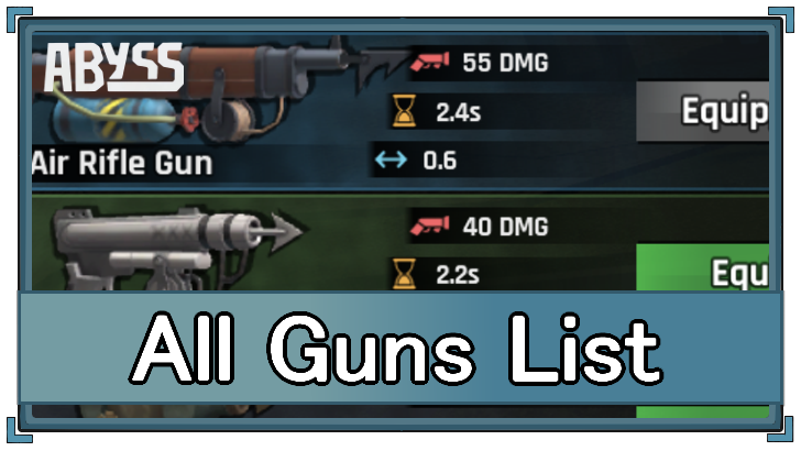 Abyss - All Guns List