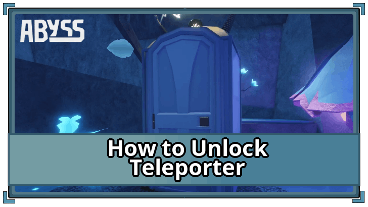 How to Unlock the Teleporter