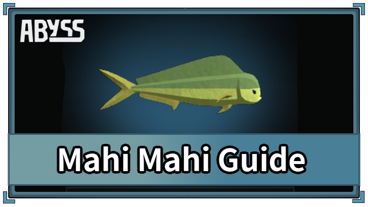 Mahi Mahi Guide