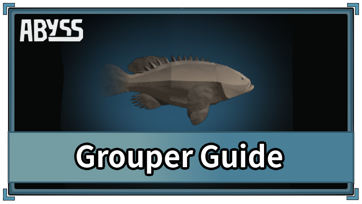 Grouper Guide