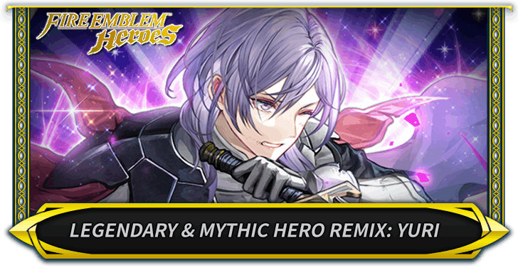 Legendary & Mythic Hero Remix: Yuri