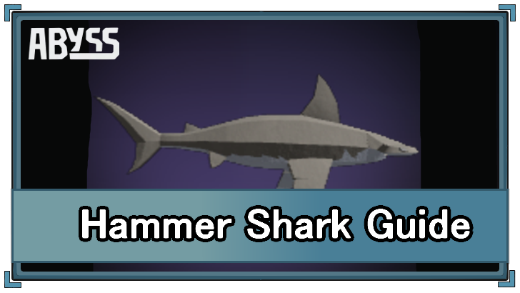 Hammer Shark Guide