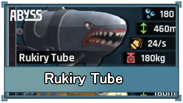 Abyss - Rukiry Tube