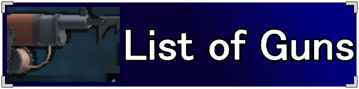Abyss - List of Guns