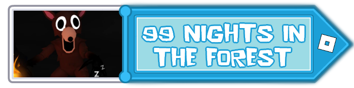 99 Nights in the Forest Partial