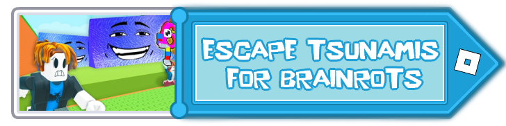Escape Tsunami For Brainrots Partial