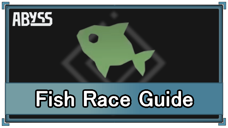 Roblox Abyss Fish Race Guide