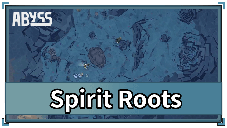 Abyss Roblox - Spirit Roots