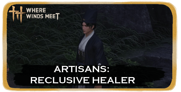 Artisans: Reclusive Healer