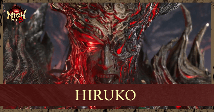 Nioh 3 - How to Beat Hiruko and Weakness
