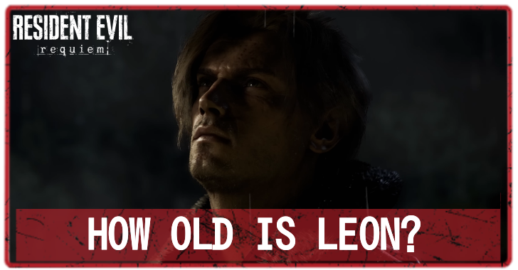 How Old is Leon RE9