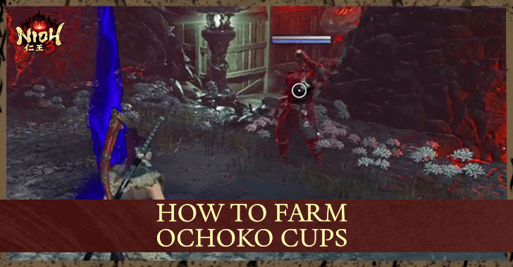 How to Farm Ochoko Cups