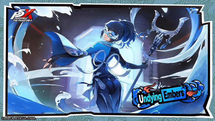 P5X - Undying Embers