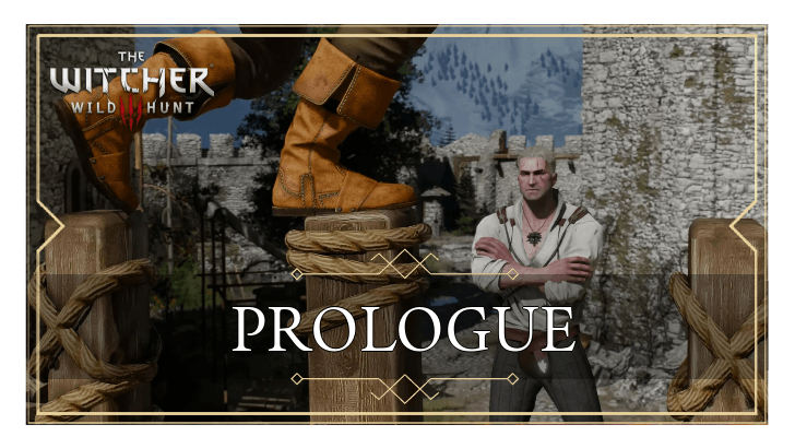 The Witcher 3 Prologue Main Quests