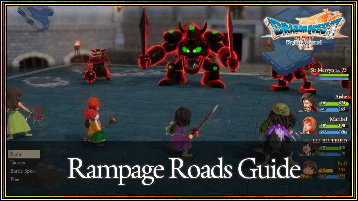 Rampage Roads Guide