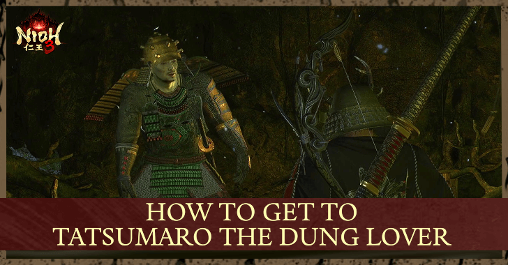 How to Get to Tatsumaro the Dung Lover