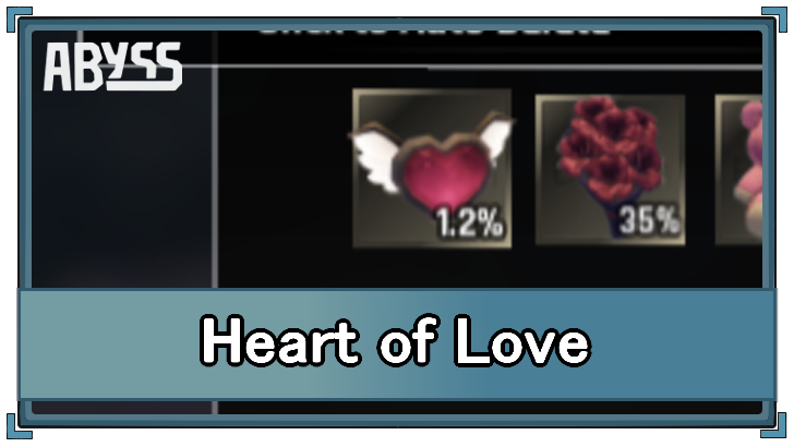 Abyss - Heart of Love Artifact Stats and How to Get