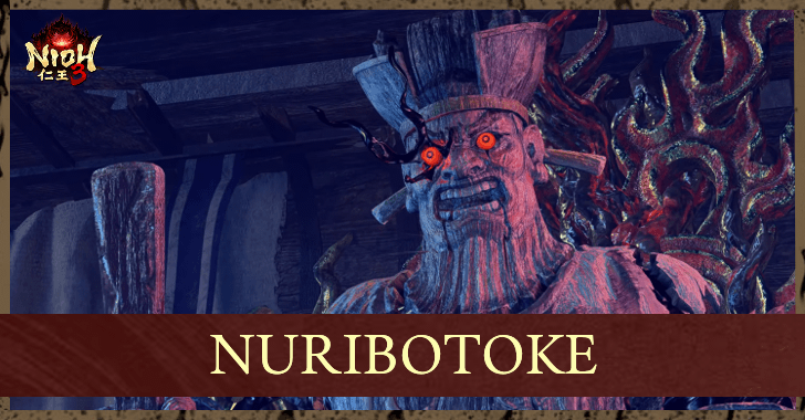 Nioh 3 - How to Beat Nuribotoke