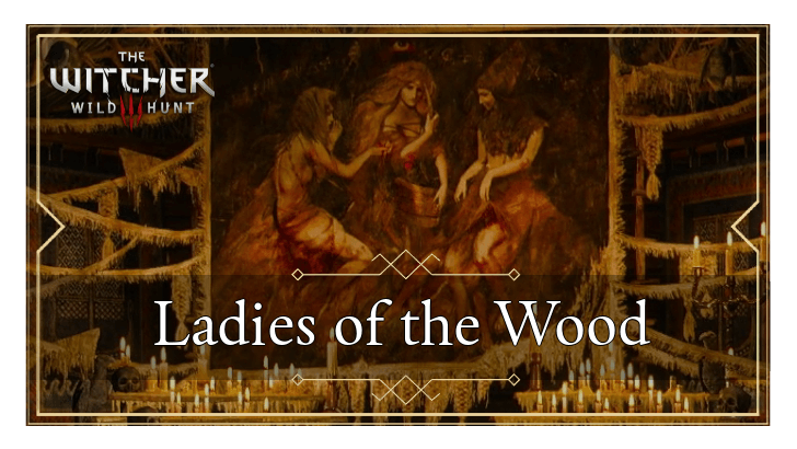 Ladies of the Wood Walkthrough
