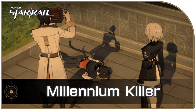 Honkai Star Rail - Millennium Killer