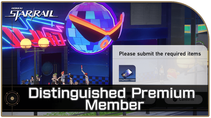Honkai Star Rail - Distinguished Premium Member