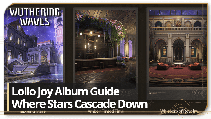 Wuthering Waves Lollo Joy Album Guide