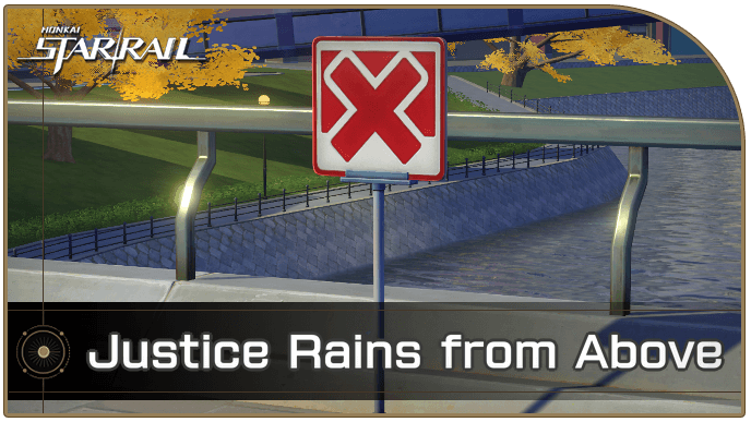 Honkai Star Rail - How to Get Justice Rains from Above