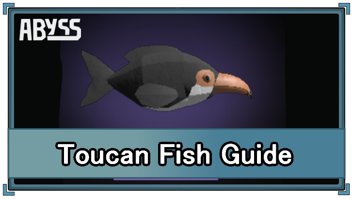 Toucan Fish Guide