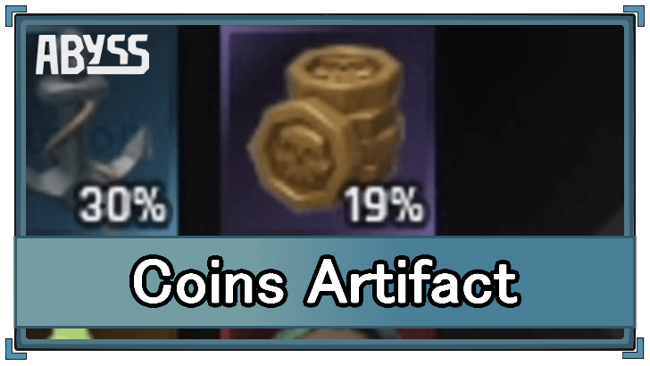 Abyss - Coins Artifact Stats and How to Get