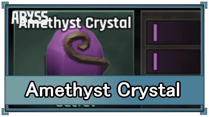Abyss - Amethyst Crystal Artifact Stats and How to Get