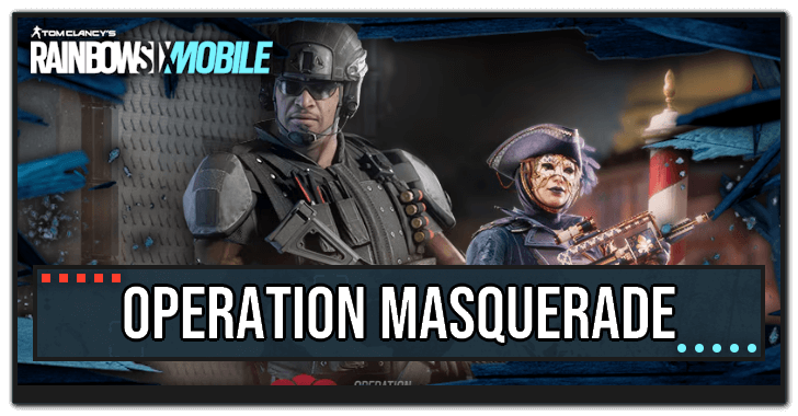 Operation Masquerade Guide.mode:show
