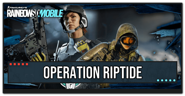Operation Riptide Guide