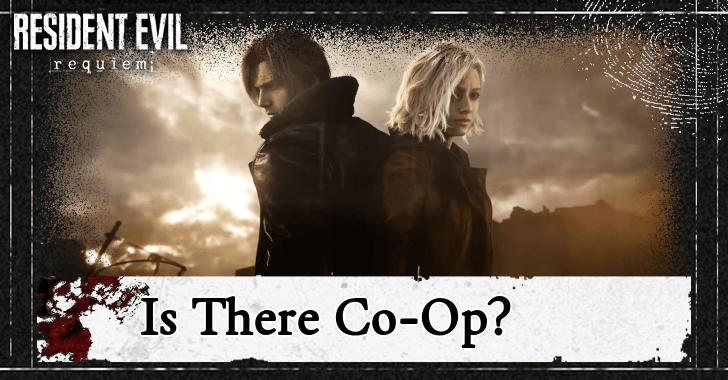Resident Evil Requiem - Is There Co-Op