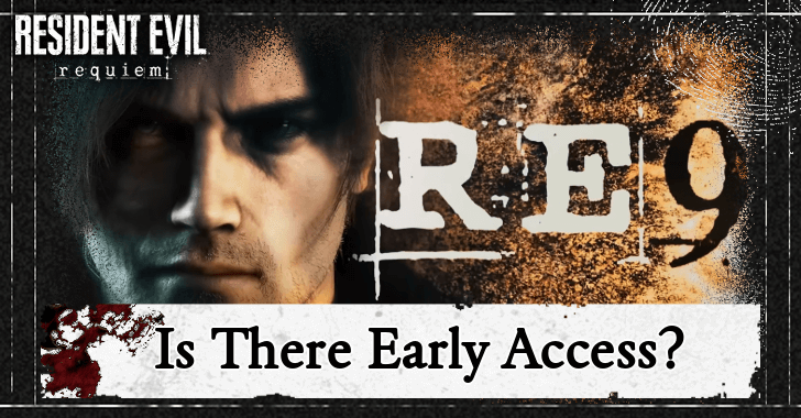 Resident Evil Requiem - Is There Early Access
