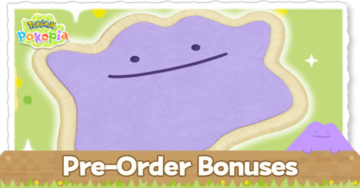 Pokemon Pokopia - Pre-Order Bonuses
