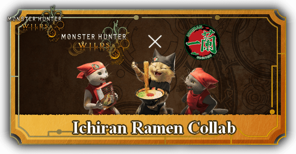 Monster Hunter Wilds - Ichiran Ramen Collab