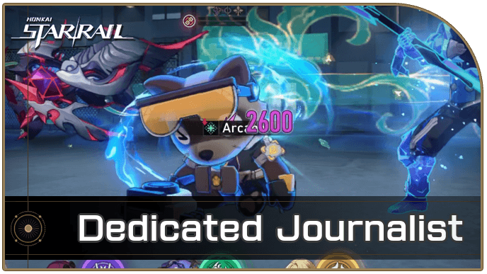 Honkai Star Rail - How to Get Dedicated Journalist