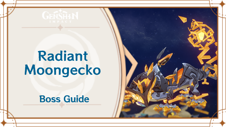Genshin Impact - Radiant Moongecko Boss Guide