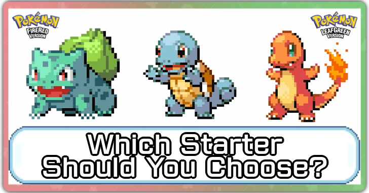 Pokemon FRLG - Which Starter Should You Choose