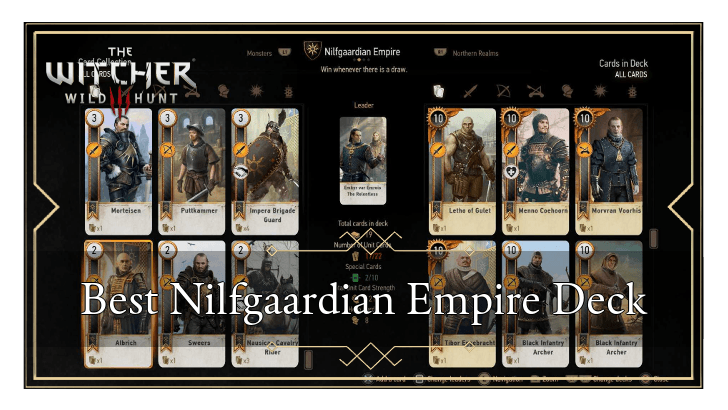 Best Nilfgaardian Empire Gwent Deck
