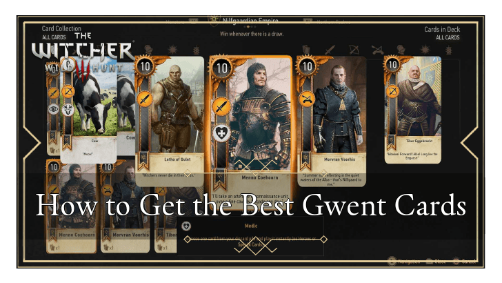 How to Get the Best Gwent Cards